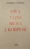 DWA TAJNE BIURA 2 KORPUSU Kazimierz Zamorski 1990